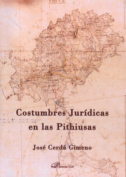 Costumbres jurídicas en las Pithiusas, de Cerdá Gimeno, José | portada del libro