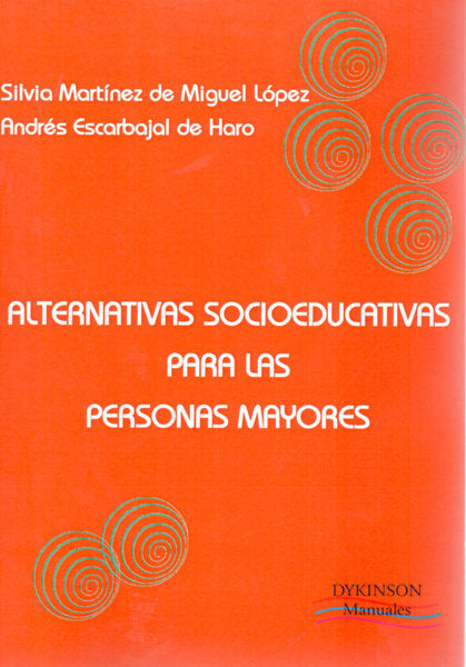 Alternativas socioeducativas para las personas mayores, de Martínez de Miguel | portada del libro