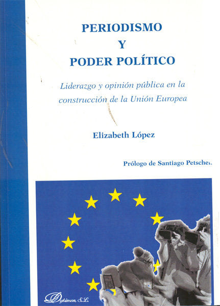 Periodismo y poder político, de López Rodríguez, Elizabeth | portada del libro