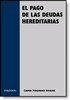 El pago de las deudas hereditarias, de Mingorance Gosálvez | portada del libro