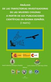 Análisis de las trayectorias investigadoras de las mujeres chilenas a partir de sus publicaciones ci, de Caldevilla Domínguez
