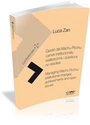 Gestió del Machu-Picchu: canvis institucionals, realitzacions i qüestions no resoltes, de Zan, Luca | portada del libro