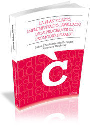 Planificació, implementació i avaluació dels programes de promoció de la salut, de McKenzie, James F. | portada del libro