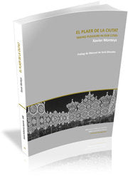 El plaer de la ciutat - Taking pleasure in our cities, de Monteys Roig, Xavier | portada del libro