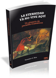 La eternidad ya no vive aquí, de Sola, Tomislav | portada del libro