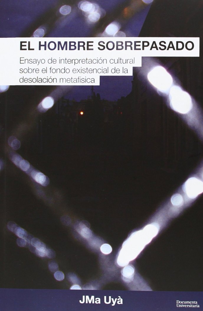 El hombre sobrepasado, de Uyà Puigmartí, JMa | portada del libro