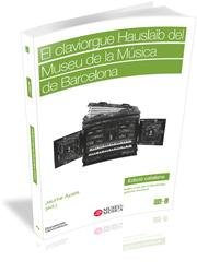 El claviorgue Hauslaib del Museu de la Música de Barcelona | portada del libro