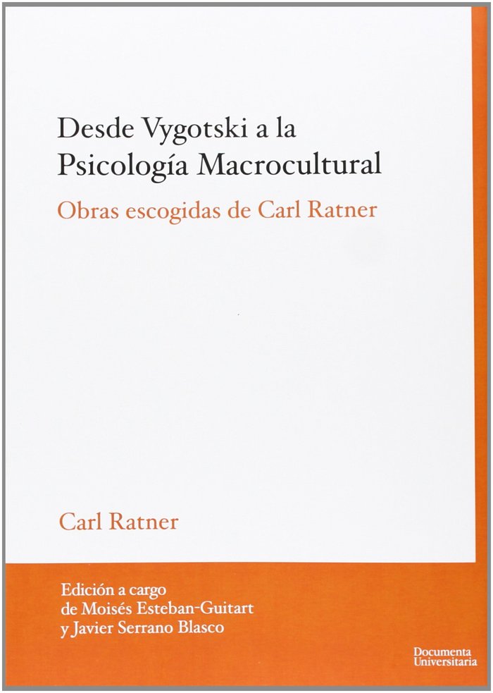 Desde Vygotski a la Psicología Macrocultural, de Ratner, Carl | portada del libro