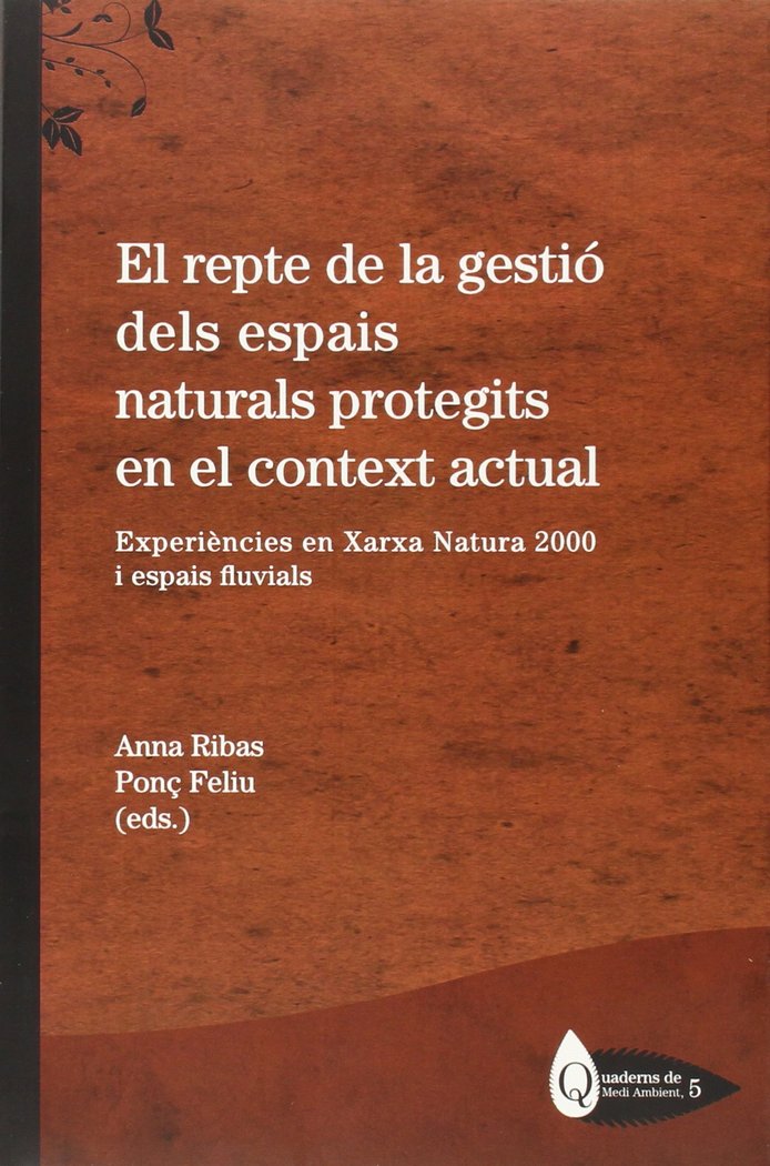 El repte de la gestió dels espais naturals protegits en el context actual | portada del libro
