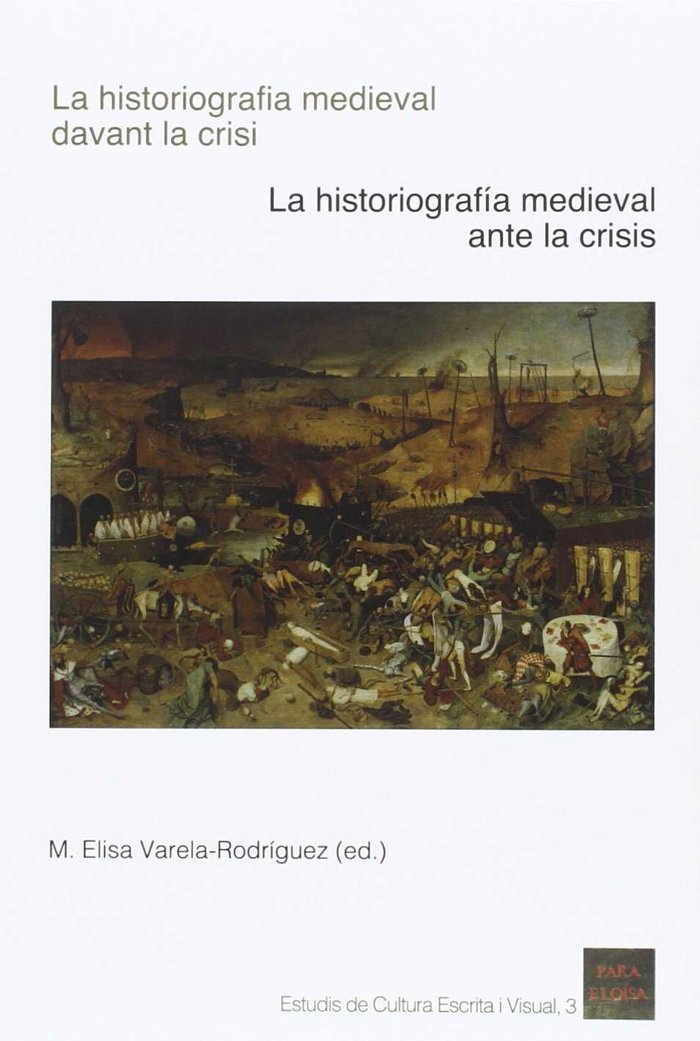 La historiografia medieval davant la crisi / La historiografía medieval ante la crisis | portada del libro