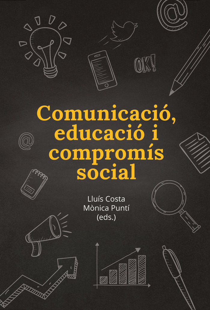 COMUNICACIO EDUCACIO I COMPROMIS SOCIAL, de COSTA I FERNANDEZ, LLUIS | portada del libro