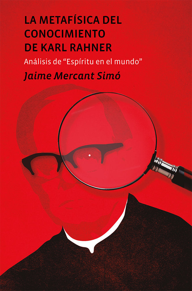 La metafísica del conocimiento de Karl Rahner, de Mercant Simó, Jaume | portada del libro