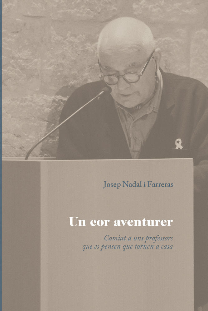 Un cor aventurer, de Nadal i Farreras, Josep Maria | portada del libro