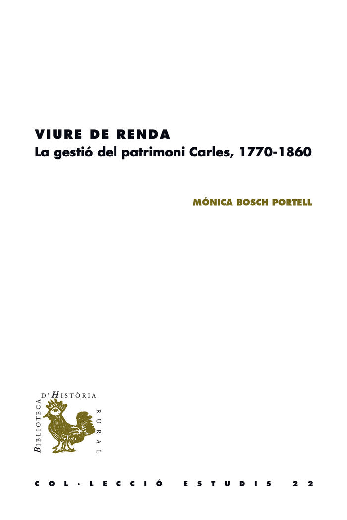 VIURE DE RENDA, de BOSCH PORTELL, MÃNICA | portada del libro