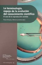 LA TERMINOLOGIA ESPEJO DE LA EVOLUCION DEL CONOCIMIENTO CIE, de Varios autores | portada del libro