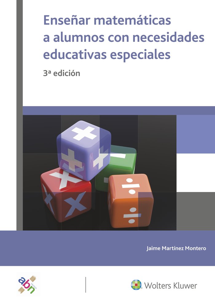 Enseñar matemáticas a alumnos con necesidades educativas especiales (3.ª Edición), de Martínez Montero | portada del libro