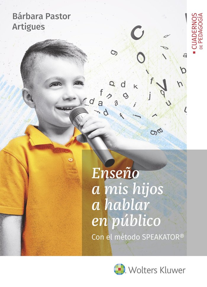 Enseño a mis hijos a hablar en público, de Pastor Artigues, Bárbara | portada del libro