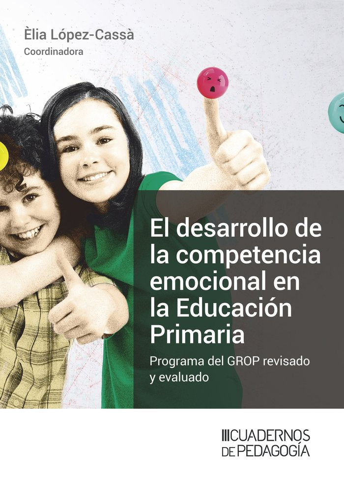 DESARROLLO DE LA COMPETENCIA EMOCIONAL EN LA EDUCACION PRIMARIA, EL, de AAVV . | portada del libro
