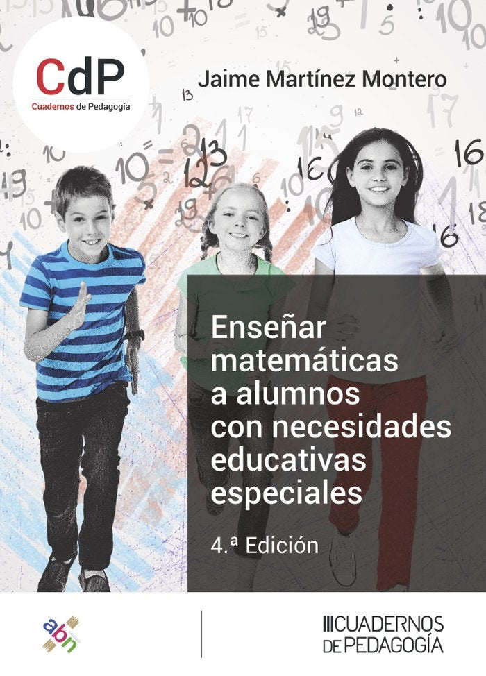 ENSEÑAR MATEMATICAS A ALUMNOS CON NECESIDADES EDUCATIVAS ESPECIALES, de MARTINEZ MONTERO, JAIME | portada del libro