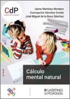 CALCULO MENTAL NATURAL, de Jaime Martínez Montero | portada del libro