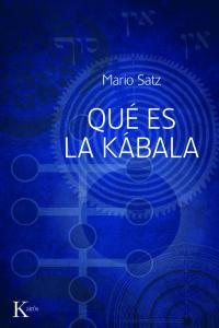 Qué es la kábala, de Satz, Mario | portada del libro