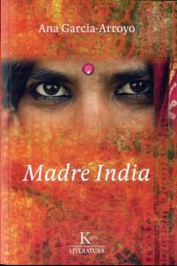 Madre India, de García-Arroyo, Ana | portada del libro