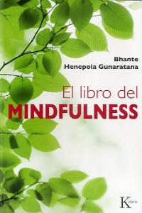 El libro del mindfulness, de Gunaratana, Bhante Henepola | portada del libro