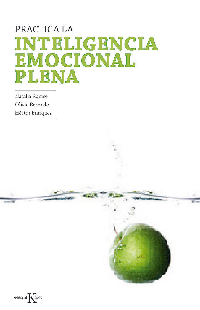 Practica la inteligencia emocional plena, de Ramos Díaz, Natalia | portada del libro