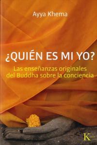 Quién es mi yo, de Khema, Ayya | portada del libro