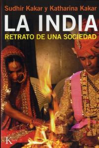 La India, de Kakar, Sudhir | portada del libro