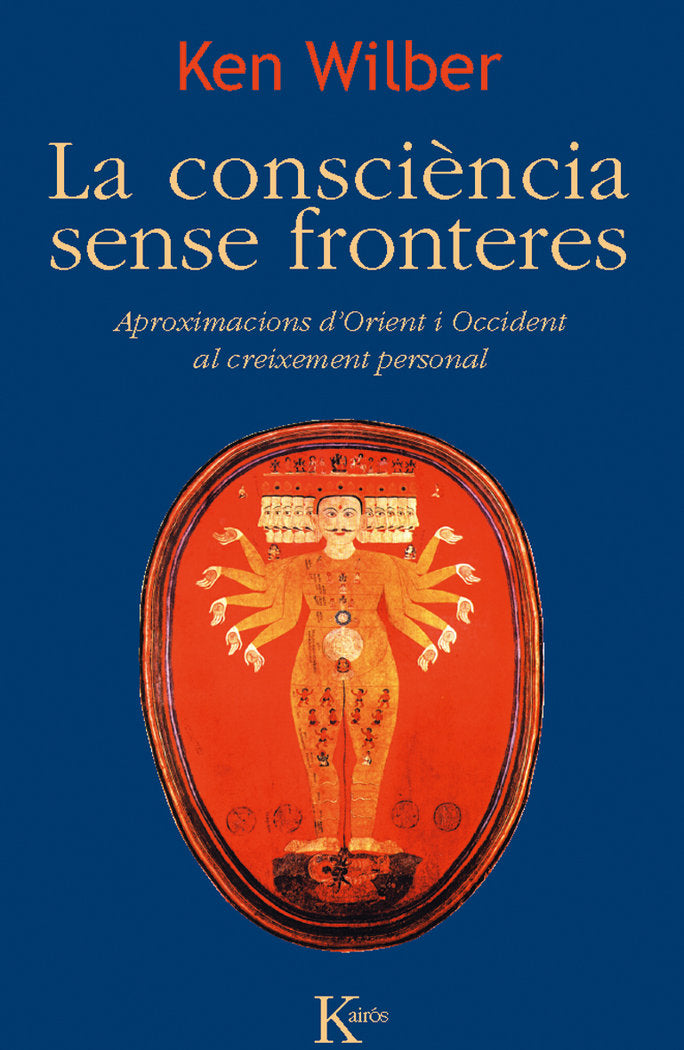 La consciència sense fronteres, de Wilber, Ken | portada del libro