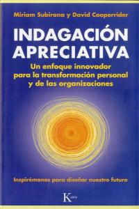 Indagación Apreciativa, de Subirana Vilanova, Miriam | portada del libro
