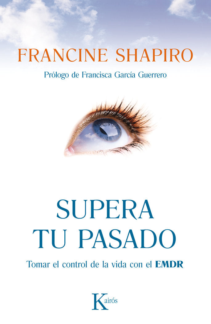Supera tu pasado, de Shapiro, Francine | portada del libro