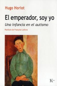 El emperador, soy yo, de Horiot, Hugo | portada del libro