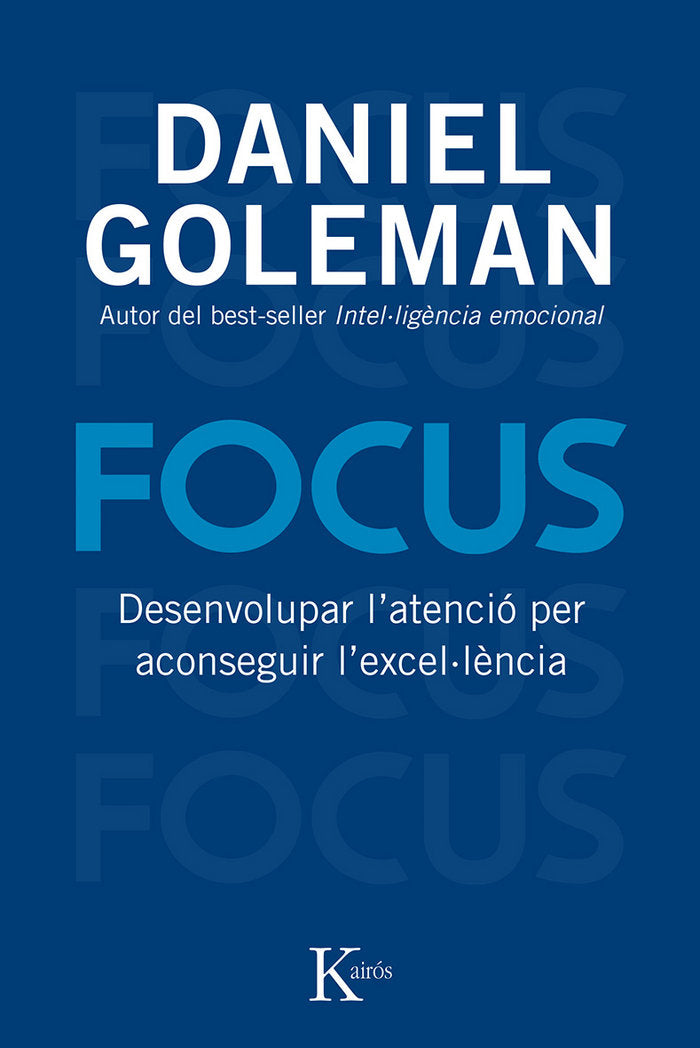Focus, de Goleman, Daniel | portada del libro