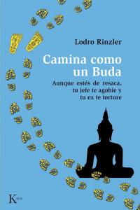 Camina como un Buda, de Rinzler, Lodro | portada del libro