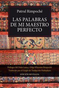 Las palabras de mi maestro perfecto, de Patrul Rimpoché | portada del libro