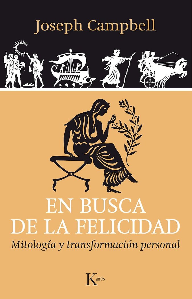En busca de la felicidad, de Campbell, Joseph | portada del libro