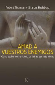 Amad a vuestros enemigos, de Thurman, Robert | portada del libro