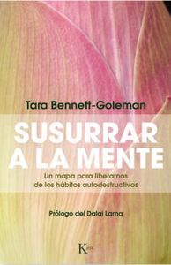 Susurrar a la mente, de Bennett-Goleman, Tara | portada del libro