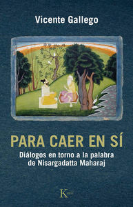 Para caer en sí, de Gallego Barrado, Vicente | portada del libro