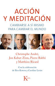 Acción y meditación, de Christophe, André | portada del libro