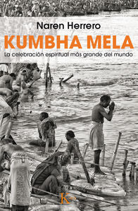 Kumbha Mela, de Naren Herrero, Jeremias | portada del libro