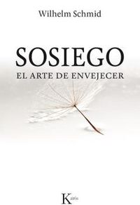 Sosiego, de Schmid, Wilhelm | portada del libro