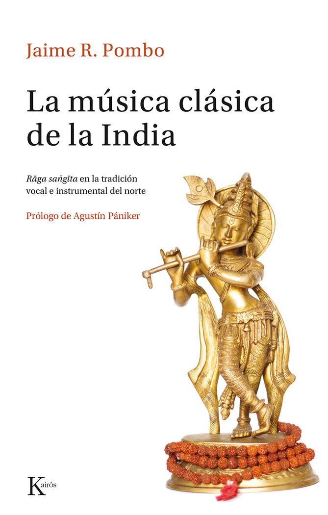 La música clásica de la India, de Rodríguez Pombo, Jaime | portada del libro