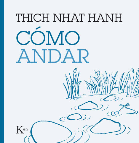 Cómo andar, de Hanh, Thich Nhat | portada del libro