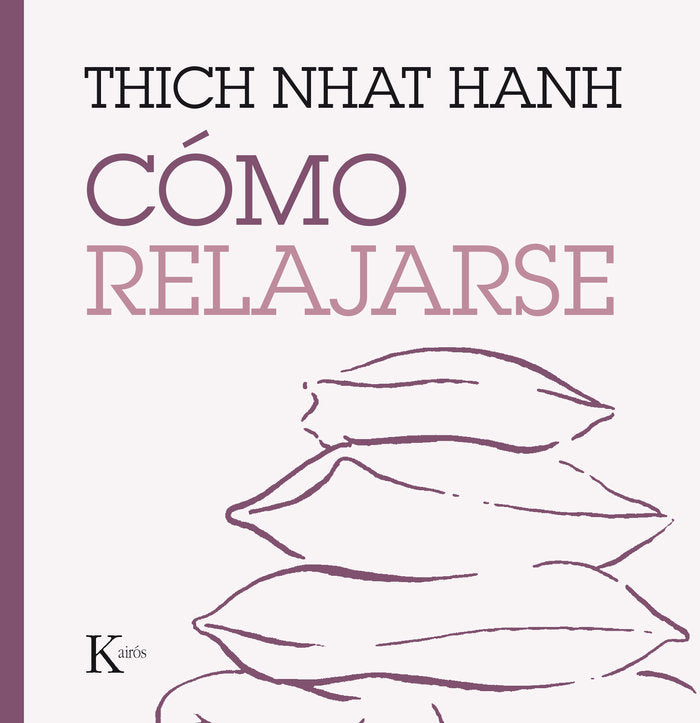 Cómo relajarse, de Hanh, Thich Nhat | portada del libro