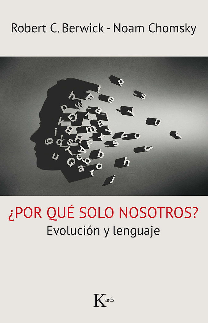 ¿Por qué solo nosotros?, de Berwick, Robert C. | portada del libro