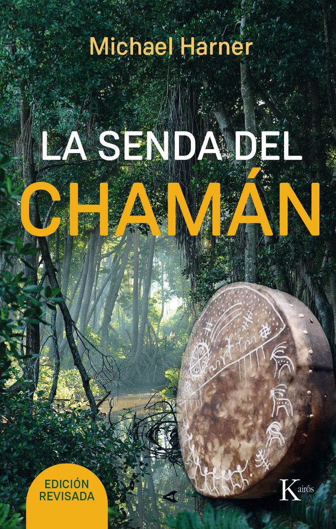 La senda del chamán, de Harner, Michael | portada del libro