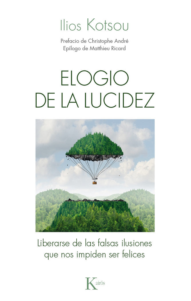 Elogio de la lucidez, de Kotsou, Ilios | portada del libro